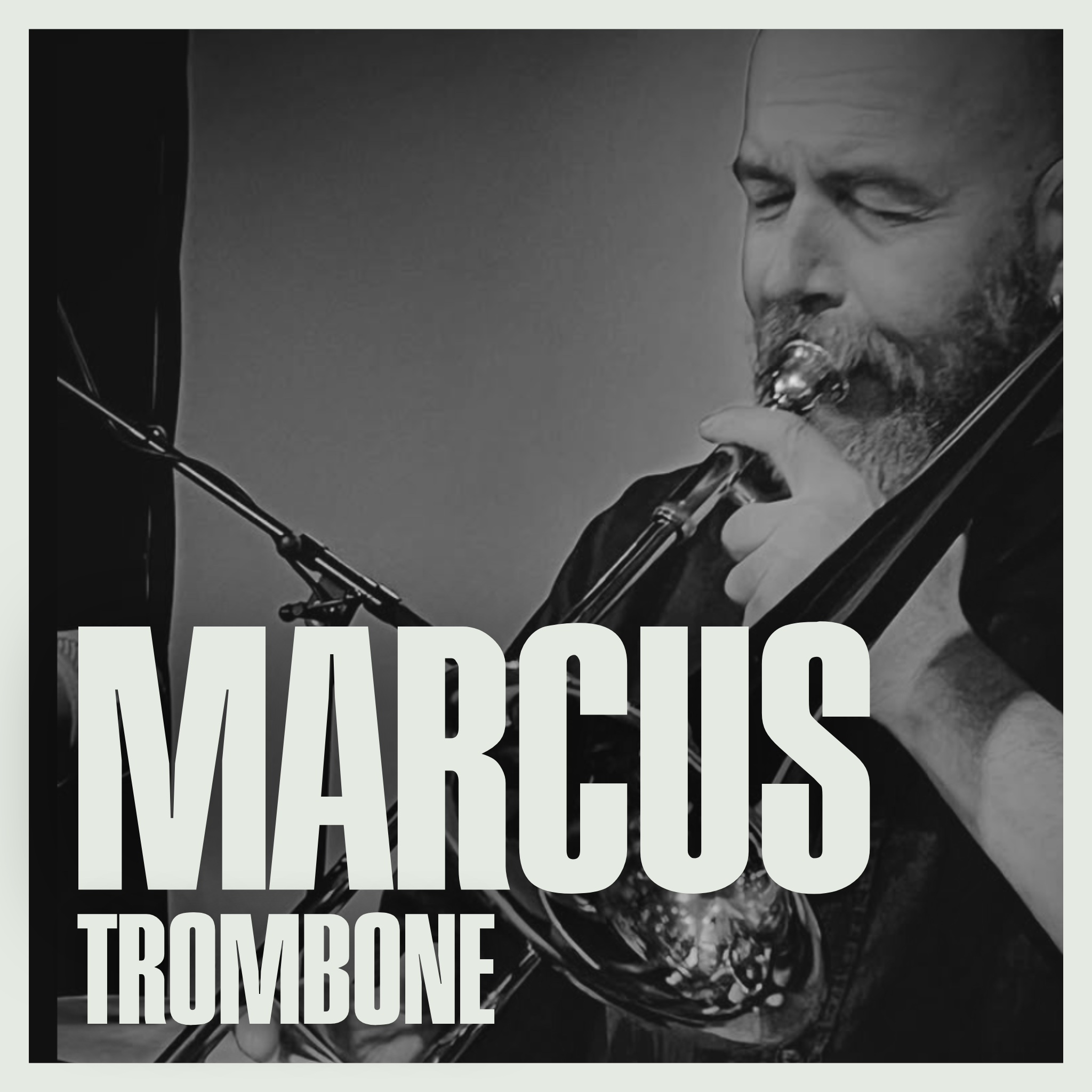 Marcus - Trombone